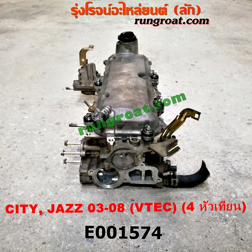 E001574 ฝาสูบ HONDA (ฮอนด้า) / CITY (ซิตี้ 03/06) (แมลงสาบ, ZX) , JAZZ (แจ๊ส 03/06) (GD) เครื่อง L15A (VTEC) (ครบชุด)